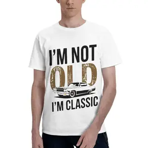 "I'm Not Old, I Am Classic" Pattern T-shirt - 100% Cotton Soft and Comfortable T-Shirts Top Clothes