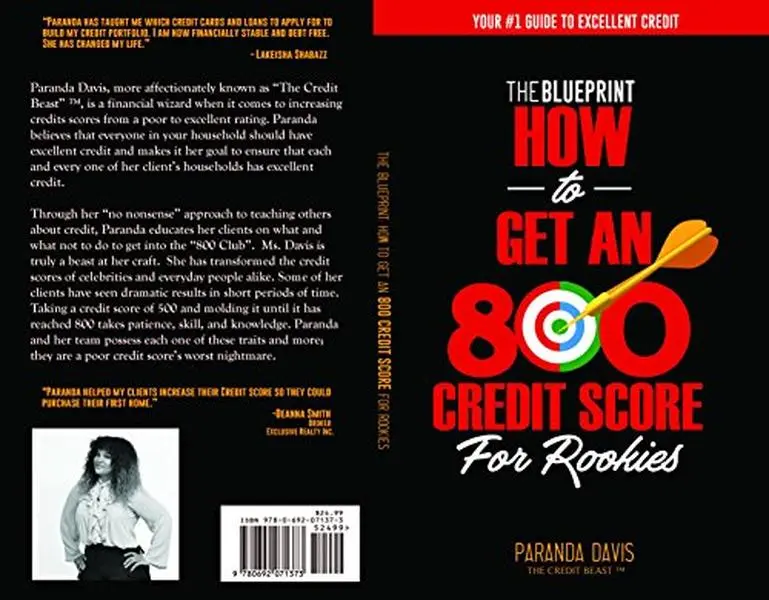USED-How To Get An 800 Credit Score For Rookies: The Blueprint by Paranda Davis (Unknown)