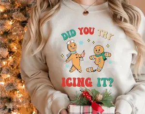 Funny Christmas Nurse Gingerbread Man Did You Try Icing It Sweatshirt, Crewneck Sweatshirt, Christmas T-shirt