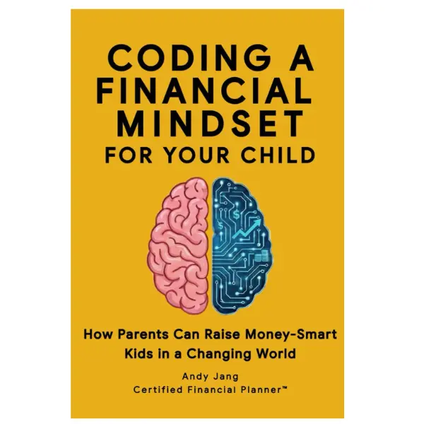 Coding a Financial Mindset for Your Child: How Parents Can Raise Money-Smart Kids in a Changing World