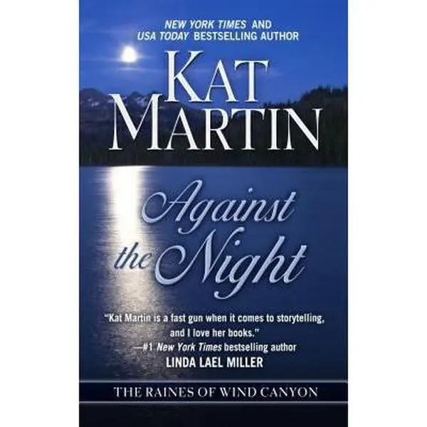 USED Book - Against The Night (The Raines of Wind Canyon, 5) by Kat Martin (Hardcover) - english