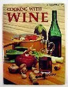 USED-Cooking with wine, (A Sunset book) by Sunset (Paperback)