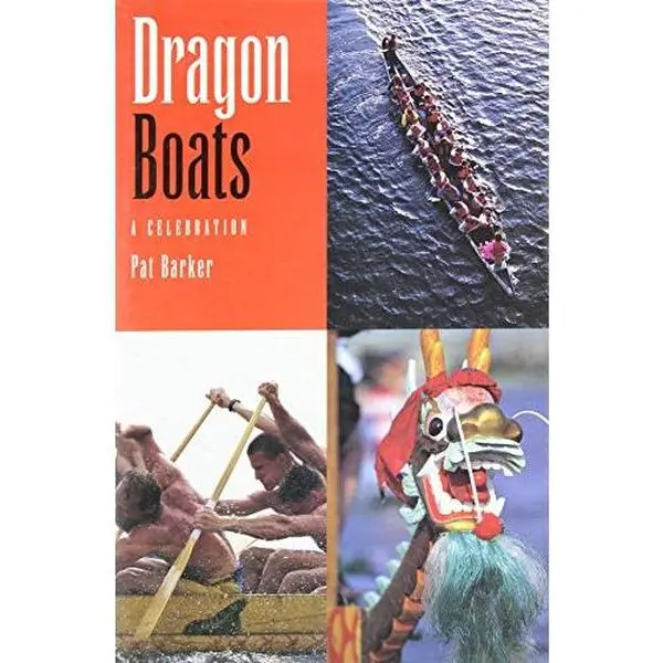 USED-Dragon Boats by Pat Barker (Hardcover)