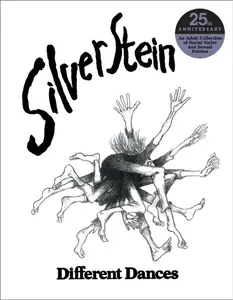 Different Dances 25th Anniversary Edition by Shel Silverstein||Shel Silverstein [Hardback Book]