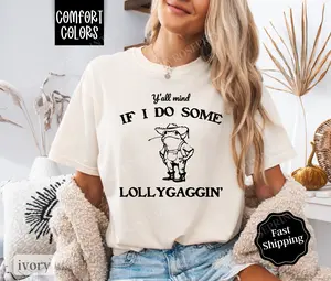 Lollygagging Shirt Comfort Colors, Retro Funny TShirts, Women's Oversized Graphic Tee