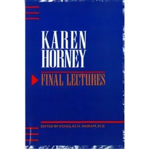 USED-Final Lectures by Horney, Karen (Paperback)