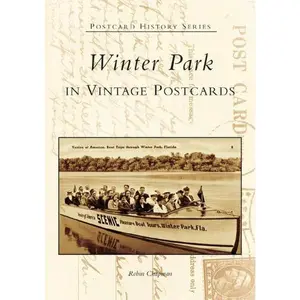 Winter Park in Vintage Postcards