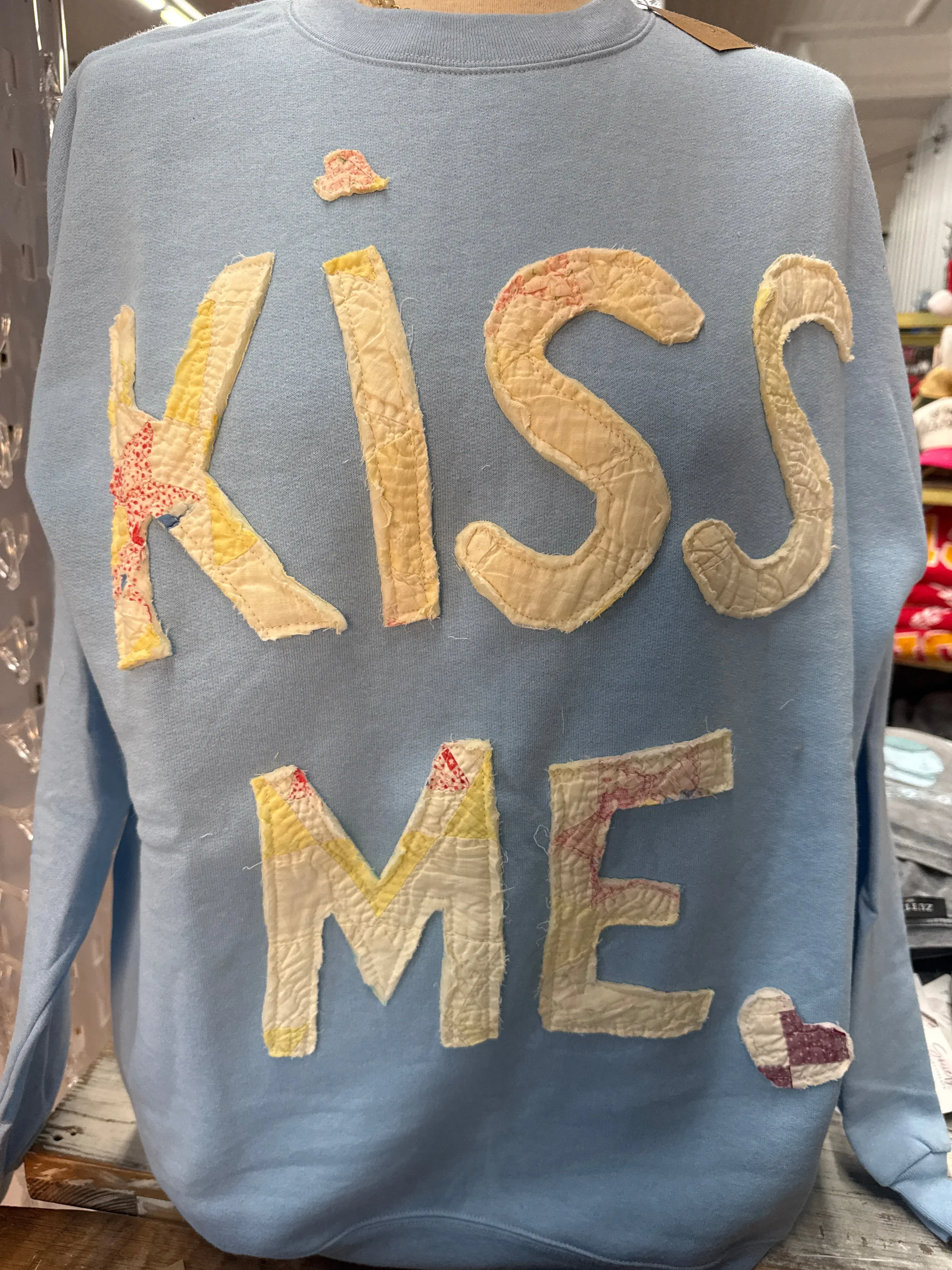 Kiss Me Sweatshirt