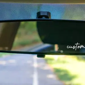 Custom Rear View Mirror Decal | Mirror Sticker | Window Sticker | Motivational Quote | Positive Affirmation B