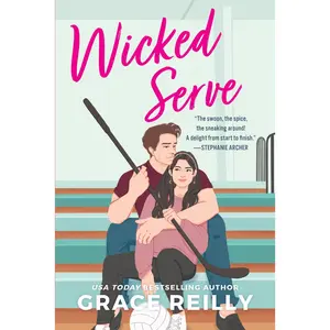 Wicked Serve: A Novel (Beyond the Play: Volume Number 4) by Grace Reilly [Paperback Book]