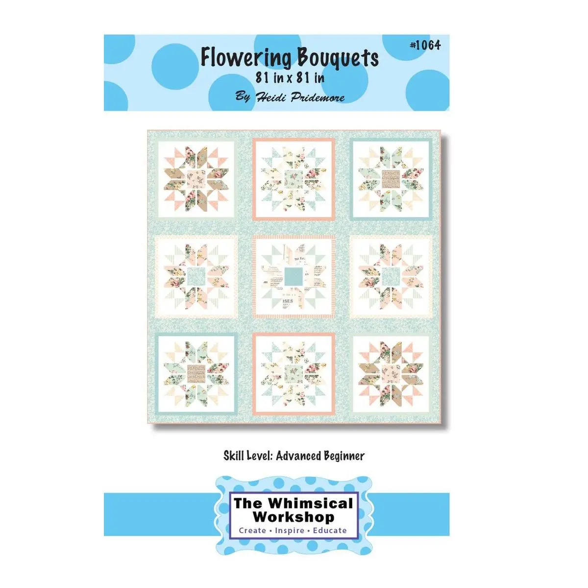 Riley Blake Designs Whimsical Workshop Flowering Bouquets Quilt Pattern P185-FLOWERING