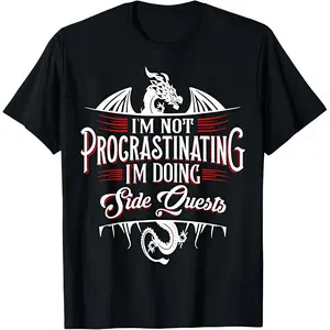 Soft & Comfy T shirt Not Procrastinating Side Quests Funny RPG Gamer Dragons T-Shirt