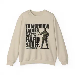 Major Payne Humor Crewneck Sweatshirt for Movie Lovers, Gift for Friends, Casual Wear, Funny Quote Sweatshirt, Novelty Apparel