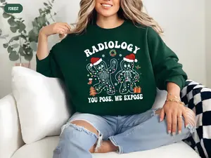 You Pose We Expose Radiology Sweatshirt, Radiology Gingerbread, Christmas Rad Tech, X-Ray Tech Holiday Hoodies