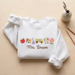 [MADE IN US] Embroidered Custom Teacher Sweatshirt, Personalized Teacher Name Crewneck, Teacher Appreciation Gift, Back to School