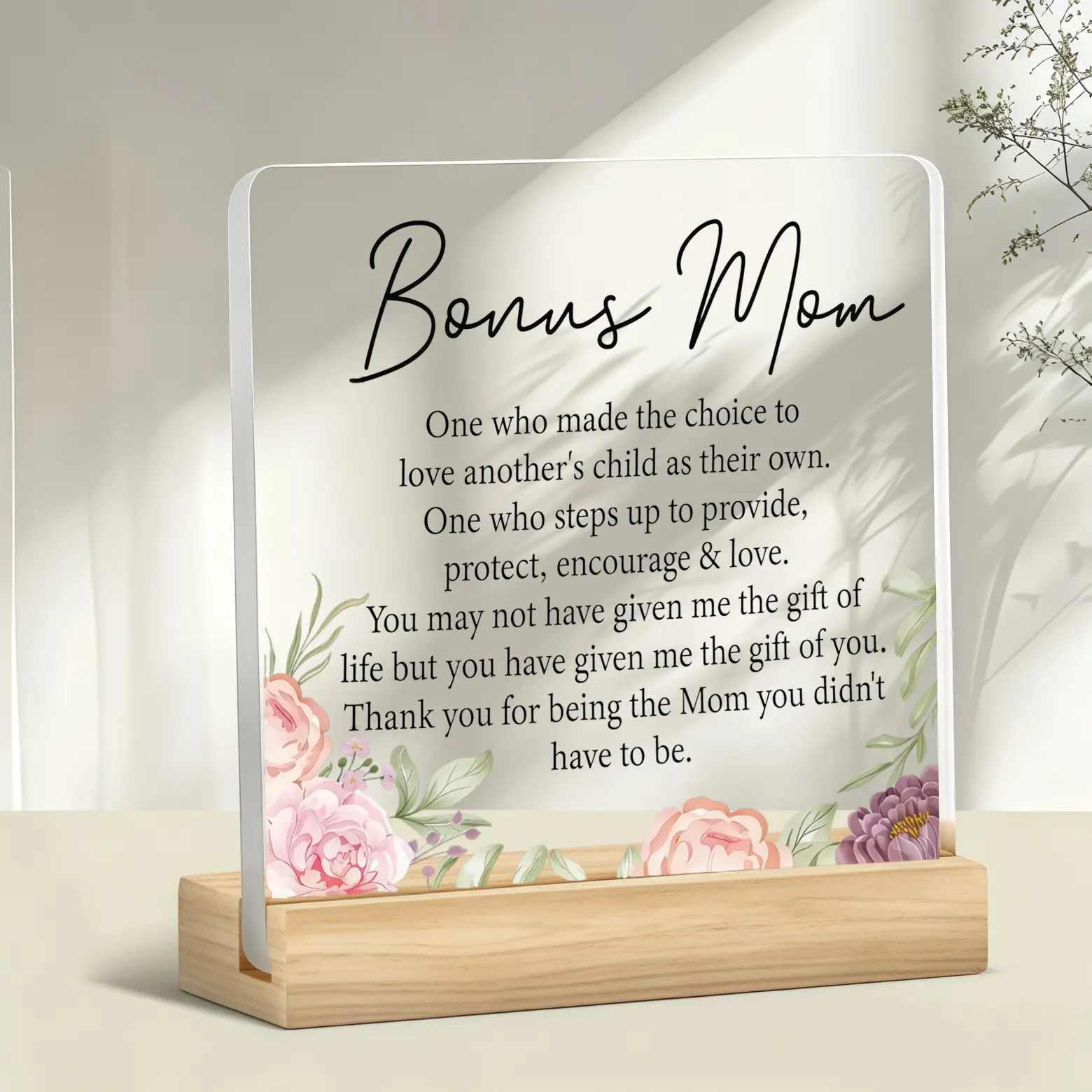 Floral Print Acrylic-Wood Desk Sign with Wooden Stand, Rectangular Step Mom Appreciation Quote Table Plaque, Sentimental Gifts for Stepmom, Gift Occasion Decor for Christmas Thanksgiving Mother’s Day