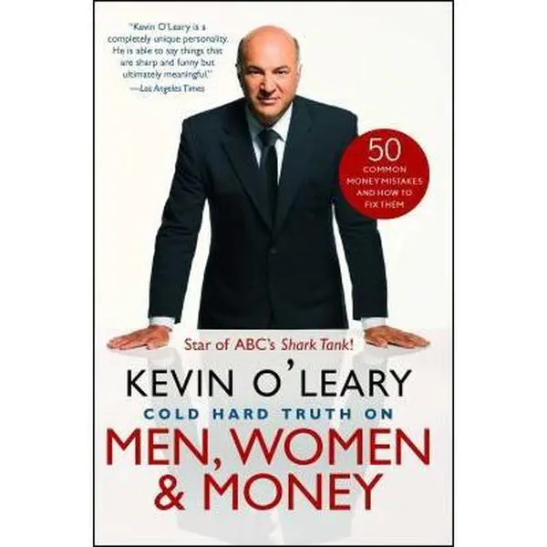 USED Book - Cold Hard Truth on Men, Women & Money: 50 Common Money Mistakes and How to Fix Them by O'Leary, Kevin (Paperback) - english