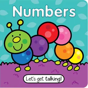 USED-Let's Get Talking - Numbers by Kidsbooks Publishing (Board book)