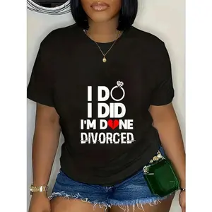 Women's 100% Cotton Casual Elegant Funny T-Shirt - "I Do I Did I'm Done" Divorce Party Top with Plants Print