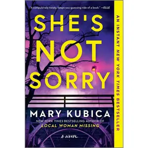 USED-She's Not Sorry: A Psychological Thriller by Kubica, Mary (Paperback)