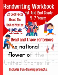 Handwriting Workbook 1st And 2nd Grade | 52 Cool Facts About The United States For Kids 5-7 Years | Includes Fund Drawing Prompts: 1st Grade Sentence Writing Workbook | Read And Trace Sentences