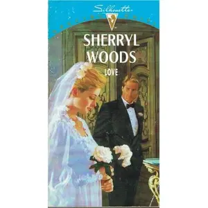 USED-Love (Silhouette Special Edition) by Sherryl Woods (Unknown)