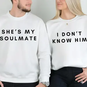 She's My Soulmate I Don't Know Him Couples Shirts, Funny Couple Tee, Gift For Wife, Couple Matchings Tee, Funny Saying Tee, Valentines Gift