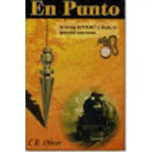 USED Book - En Punto Arriving at THERE: a study in spiritual exactness by C.R. Oliver (Paperback)