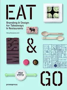 USED-Eat & Go: Branding & Design Identity for Takeaways & Restaurants (Paperback)