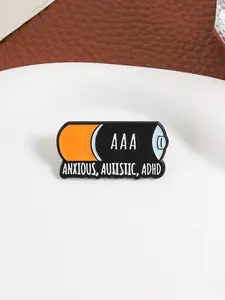 Anxious Autistic ADHD Battery Enamel Pin Creative  AAA Low Battery Neurodiversity Mental Health Metal Alloy Brooches Backpack Lapel Badge Fashion Jewelry Gifts for Friends