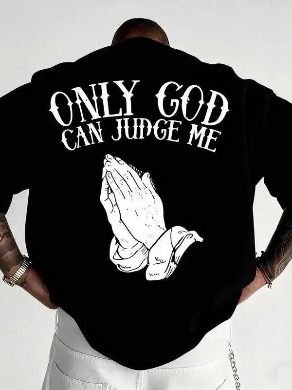 "Faith-Based Streetwear T-Shirt – 'Only God Can Judge Me’, Oversized, Black & White, Trending"