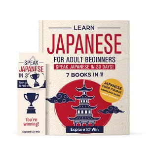 Learn Japanese for Adult Beginners: 7 Books in 1: Speak Japanese In 30 Days!