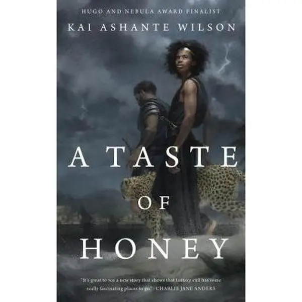 A Taste of Honey -- Kai Ashante Wilson - Paperback