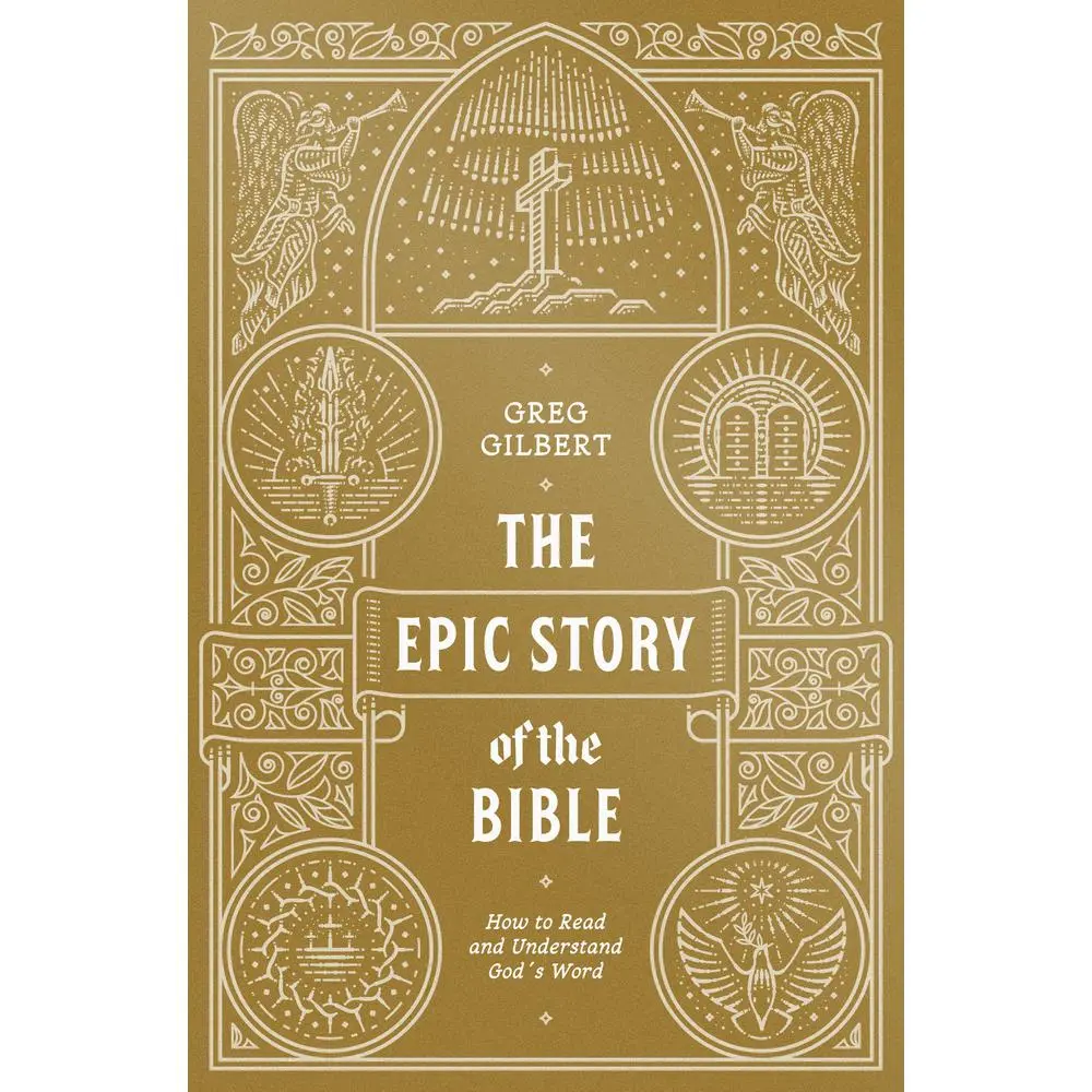 USED Book - The Epic Story of the Bible: How to Read and Understand God's Word by Gilbert, Greg (Paperback) - english