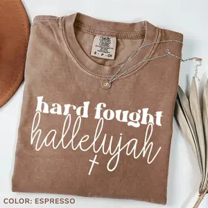 Comfort Colors Vintage Hard Fought Hallelujah T-shirt, Religious T-shirt, Christian T-shirt, Bible Verse Tee, Trendy Outfits, Gift For Her - TrendWear USA