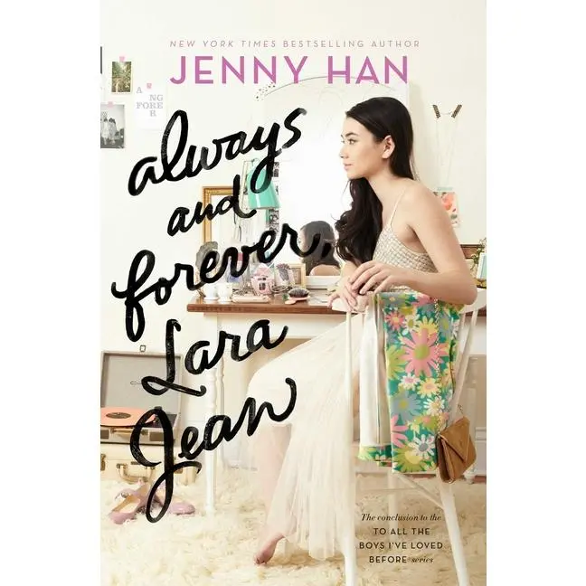 Always and Forever, Lara Jean by Jenny Han (Hardcover)