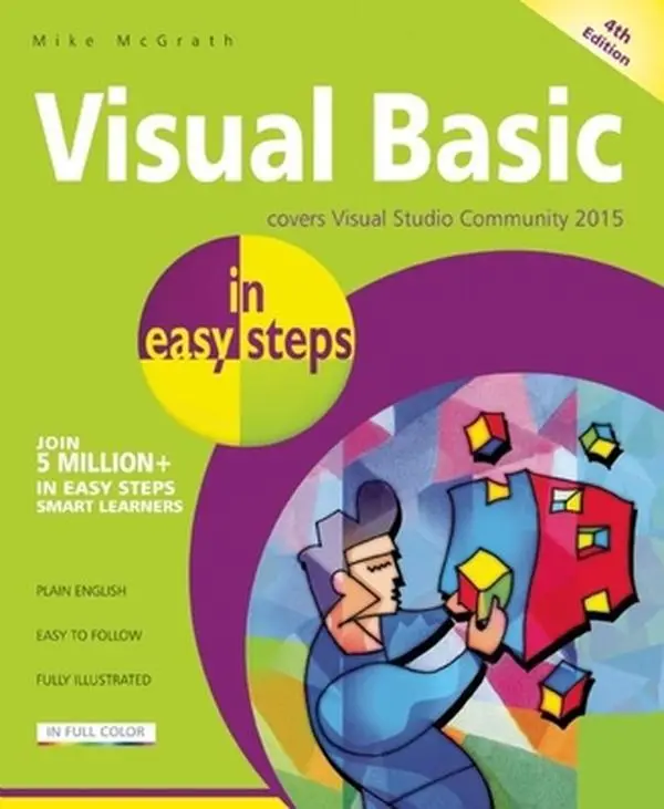 Used Visual Basic in Easy Steps 4th Edition Tutorial Book - Mike McGrath, Paperback, English - For Learning Windows Programming Newcomers, Learning Visual Basic
