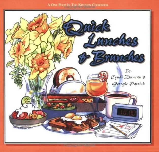 USED-Quick Lunches & Brunches (One Foot in the Kitchen Cookbook) by Cyndi Duncan (Paperback)