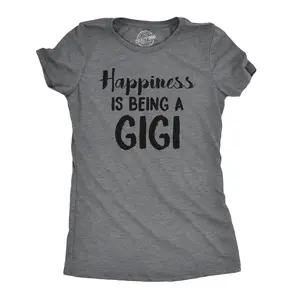 Womens Happiness Is Being A Gigi T shirt Cute Gift for Grandma Funny Grandmother Funny Womens T Shirts Cute Vintage Fashion Casual Ladies T-Shirt Gift Mother's Day Tops for Women Funny Grandpa Top Women's Dark Grey