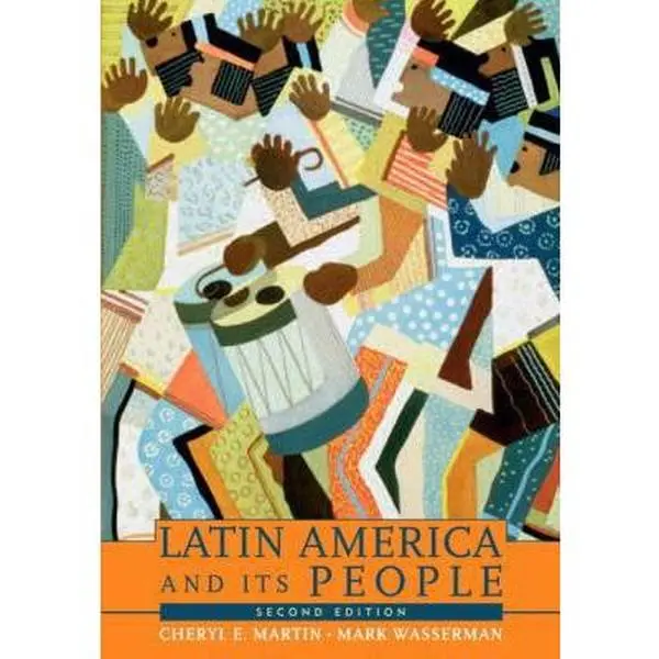 USED Book - Latin America and Its People, Combined Volume (2nd Edition) by Cheryl E. Martin (Paperback) - english