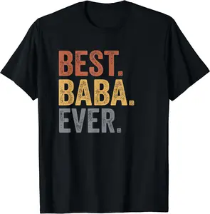 Best Baba Ever Gifts From Grand Baba Father's Day T-Shirt