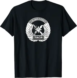 AIR FORCE TACTICAL AIR CONTROL PARTY TACP PATCH USAF T-Shirt - Taylorde Shop 40B08YJ3D88T
