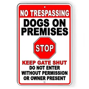 No Trespassing Dogs on Premises Sign, Keep Gate Shut Don't Enter Sign, Keep Out Biting Dog Alert Sign, Outdoor Indoor Use Sign, Safety