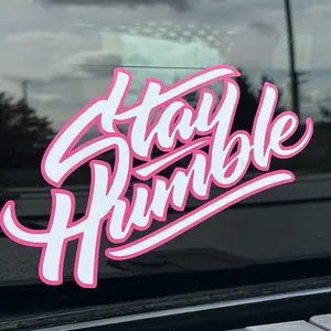 Special Edition Two Color stay Humble  Decal - Popular Decal - Window Decal for Truck - Chevy Truck Decal Multiple Colors-JDM Decal-Honda sticker