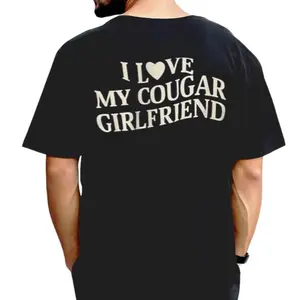 I Love My Cougar Girlfriend Shirt, Funny Gift For Him, Boyfriend Gift, I Love My Girlfriend Tee, Christmas Valentines Day Ideas, Regular Fit Short Sleeve Tee, Crewneck Top