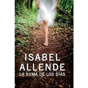 USED-La Suma de los Dias (Spanish Edition) by Isabel Allende (Hardcover)