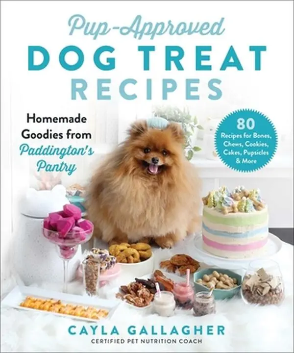 USED Book - Pup-Approved Dog Treat Recipes: 80 Homemade Goodies from Paddington's Pantry by Gallagher, Cayla (Hardcover) - english