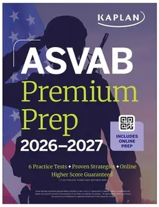 ASVAB Premium Prep 2026-2027 -- Kaplan Test Prep, Paperback