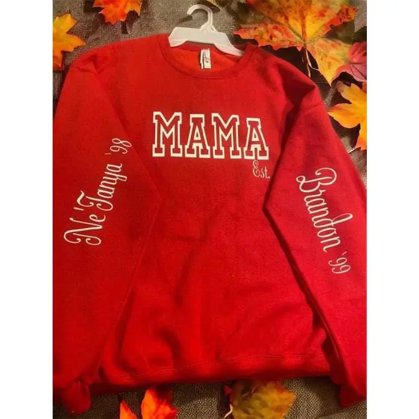 Custom Mama Shirt & Sweater Short Sleeve, Long Sleeve, & Sweater Option