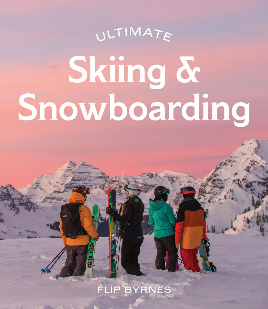 USED-Ultimate Skiing & Snowboarding by Byrnes, Flip (Paperback)
